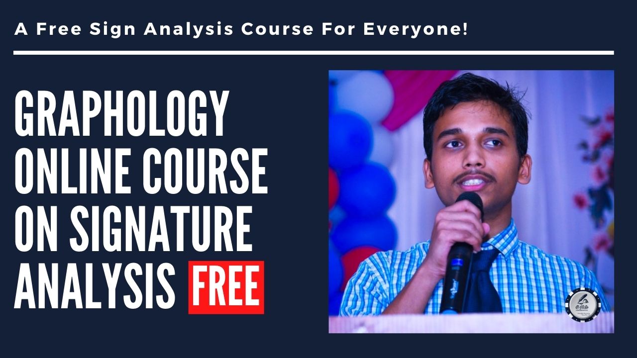 Free Online Course On Graphology Signature Analysis | Graphologymadesimple