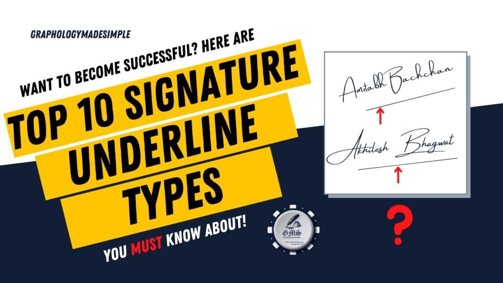Top 10 Underlines Types You Must Know About For Graphology Signature Analysis!